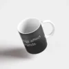 Sarcastic Mug